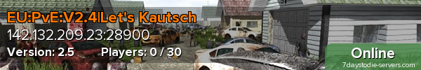 EU:PvE:V2.4|Let's Kautsch