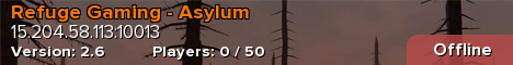 Refuge Gaming - Asylum
