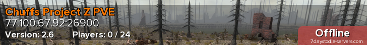 Chuffs Project Z PVE