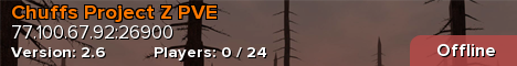 Chuffs Project Z PVE