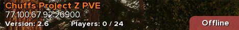 Chuffs Project Z PVE