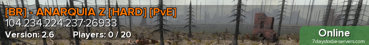 [BR] - ANARQUIA Z [HARD] [PvE]