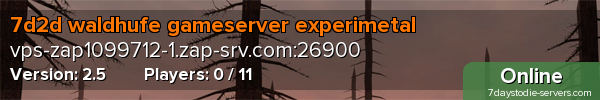 7d2d waldhufe gameserver experimetal