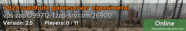7d2d waldhufe gameserver experimetal