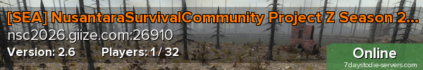 [SEA] NusantaraSurvivalCommunity Project Z Season 2 (2026)
