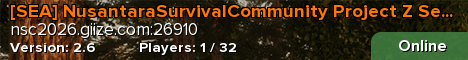 [SEA] NusantaraSurvivalCommunity Project Z Season 2 (2026)