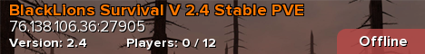 BlackLions Survival V 2.4 Stable PVE