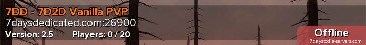 7DD - 7D2D Vanilla PVP