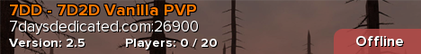 7DD - 7D2D Vanilla PVP