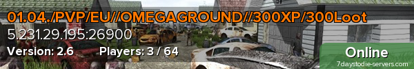 01.04./PVP/EU//OMEGAGROUND//300XP/300Loot