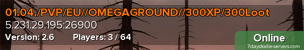 01.04./PVP/EU//OMEGAGROUND//300XP/300Loot