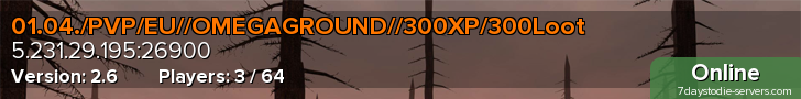 01.04./PVP/EU//OMEGAGROUND//300XP/300Loot
