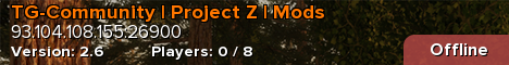 TG-Community | Project Z | Mods