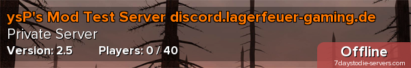 ysP's Mod Test Server discord.lagerfeuer-gaming.de