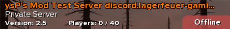 ysP's Mod Test Server discord.lagerfeuer-gaming.de