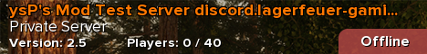 ysP's Mod Test Server discord.lagerfeuer-gaming.de