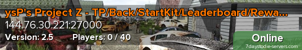 ysP's Project Z - TP/Back/StartKit/Leaderboard/Rewards/Shop