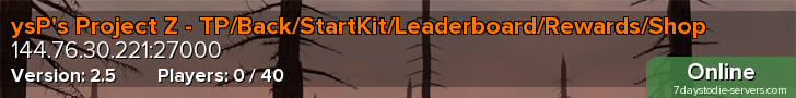 ysP's Project Z - TP/Back/StartKit/Leaderboard/Rewards/Shop