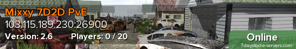 Mixxy 7D2D PvE