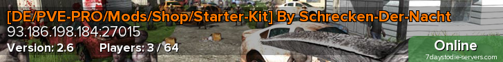 [DE/PVE-PRO/Mods/Shop/Starter-Kit] By Schrecken-Der-Nacht