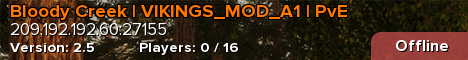 Bloody Creek | VIKINGS_MOD_A1 | PvE