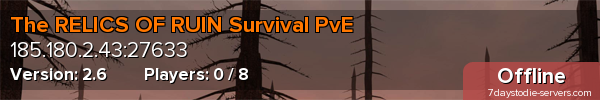 The RELICS OF RUIN Survival PvE