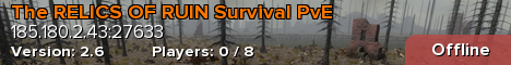 The RELICS OF RUIN Survival PvE