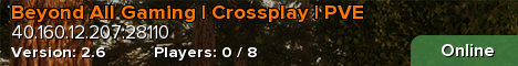 Beyond All Gaming | Crossplay | PVE