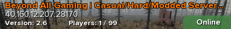 Beyond All Gaming | Casual/Hard/Modded Servers