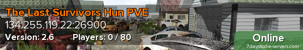 The Last Survivors Hun PVE