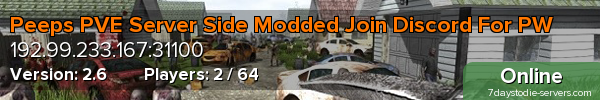 Peeps PVE Server Side Modded Join Discord For PW
