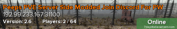 Peeps PVE Server Side Modded Join Discord For PW