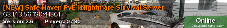 [NEW] Safe Haven PvE | Nightmare Survival Server