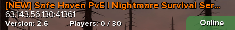 [NEW] Safe Haven PvE | Nightmare Survival Server