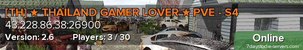 [TH] ★ THAILAND GAMER LOVER ★ PVE - S4