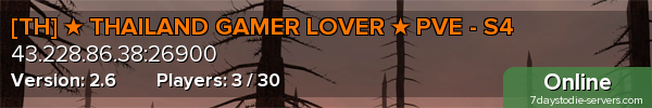 [TH] ★ THAILAND GAMER LOVER ★ PVE - S4