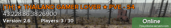 [TH] ★ THAILAND GAMER LOVER ★ PVE - S4