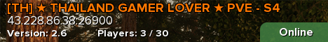 [TH] ★ THAILAND GAMER LOVER ★ PVE - S4