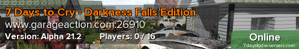 7 Days to Cry - Darkness Falls Edition