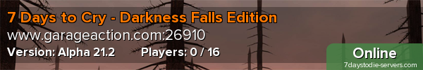 7 Days to Cry - Darkness Falls Edition