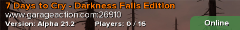 7 Days to Cry - Darkness Falls Edition