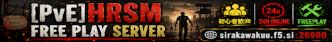 [PvE]HRSM FREE PLAY SERVER