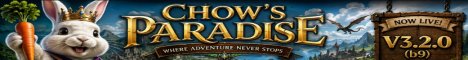 Chow's Paradise V3.2.0 PVE