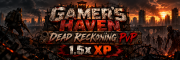 Gamer's Haven | Dead Reckoning PvP | 1.5x XP