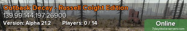 Outback Decay - Russell Coight Edition